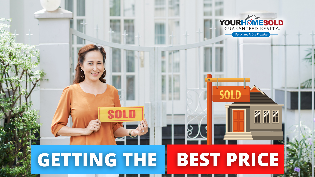 Get the Highest Price You can When You Sell Your Home