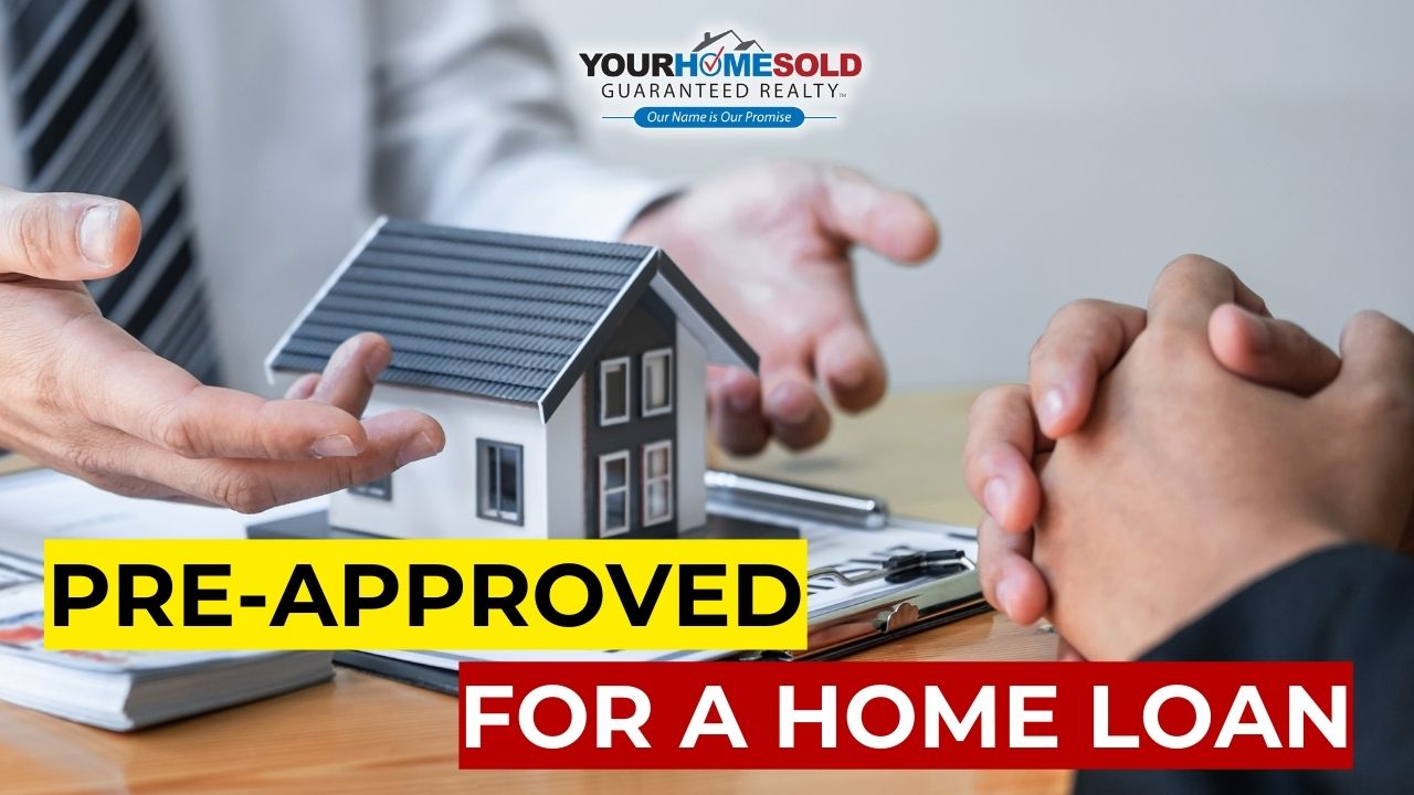 The Benefits of Getting Pre-Approved for a Home Loan