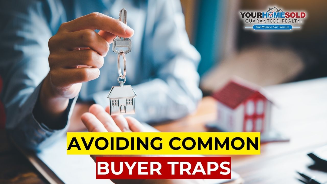 Avoiding Common Buyer Traps