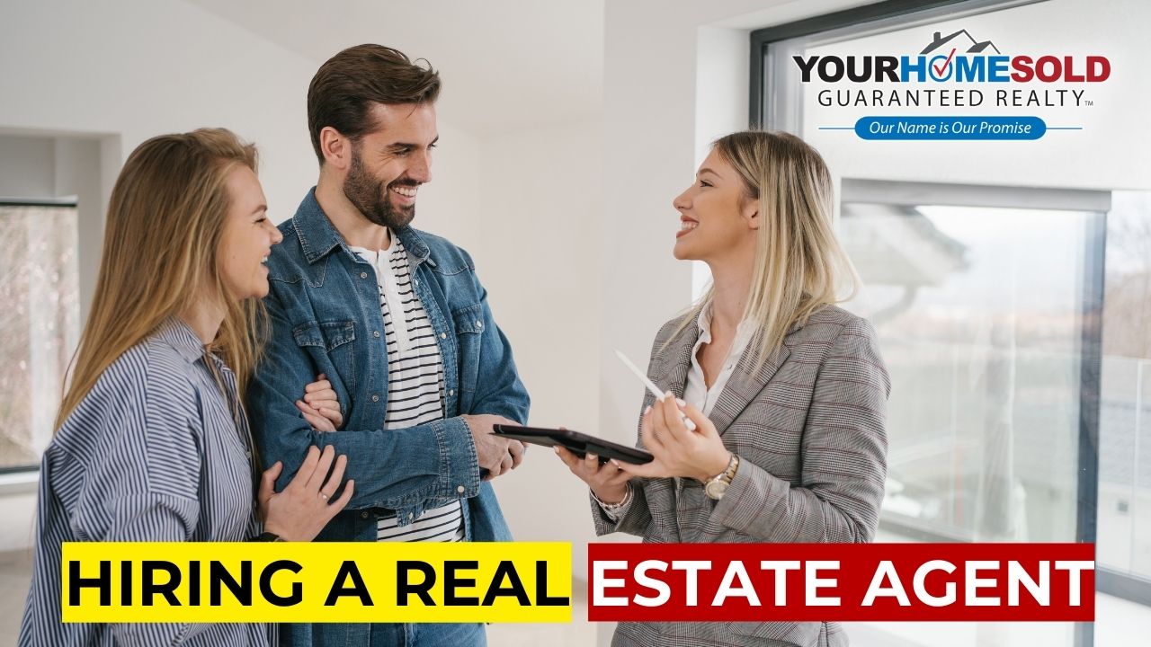 Hiring a Real Estate Agent